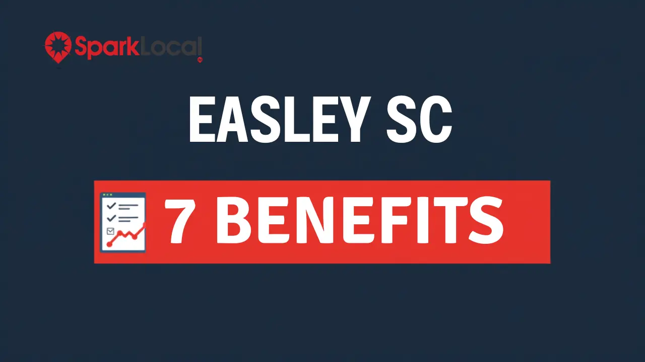 seven-benefits-easley-sc