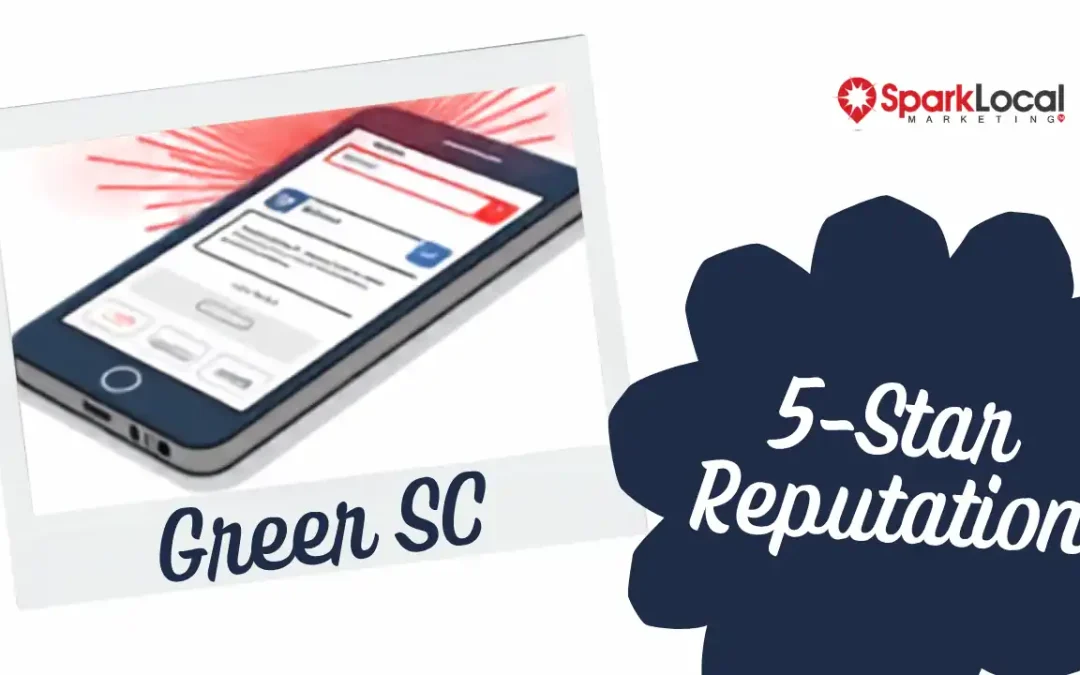 Online Reviews Help Greer, SC Businesses Rank Higher